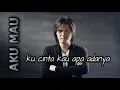 Download Lagu Once - Aku Mau ( Kucinta Kau Apa Adanya )