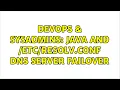 DevOps SysAdmins Java and conf DNS server failover 2 Solutions