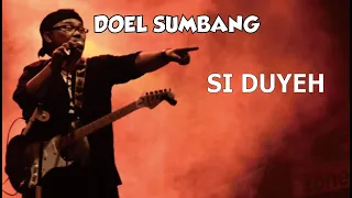 Download DOEL SUMBANG SI DUYEH MP3