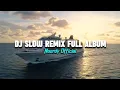 Download Lagu Dj Slow Remix Full Album [Noordy Official]🎵