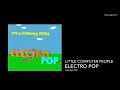 Download Lagu Little Computer People - Electro Pop (ELECTRO POP)