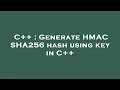 C Generate HMAC SHA256 hash using key in C