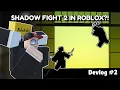 Download Lagu I Updated my Shadow Fight 2 ROBLOX Game so NEKKI Doesn't sue me...
