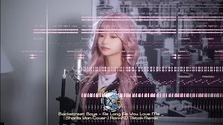 backstreet boys as long as you love me shania yan cover r nn tiktok remix
