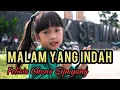 Download Lagu MALAM YANG INDAH (COVER) | FELICIA GHONA SIPAYUNG