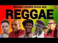 Reggae Culture Lovers Rock Mix 2025, Feel Good Ft Beres Hammond, Mikey Spice, Romain Virgo, Chronixx