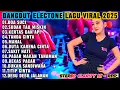 Download Lagu DANGDUT ORGEN TUNGGAL ELECTONE TERLARIS DOA SUCI | KUMPULAN DANGDUT LAWAS PILIHAN TERPOPULER 2025