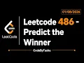 LeetCode 486 Predict the Winner Java Solution Dynamic Programming Game Theory CodeByTushu