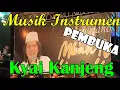 Download Lagu Musik Pembukaan Kyai Kanjeng