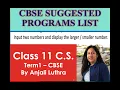 Program to Find of Two Numbers in Python CBSE Suggested Programs Class 11 C S