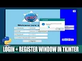 Login and Register Window Tkinter Python attractive login window design for desktop apps