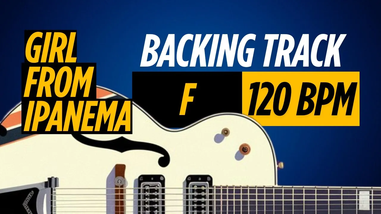 🎼BOSSA NOVA "Girl From Ipanema" - BACKING TRACK |🚀Suba seu nível com solos extraordinários!😴 🎼BOSSA NOVA "Girl From Ipanema" - BACKING TRACK |🚀Suba seu nível com solos extraordinários!😴