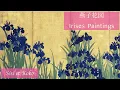Download Lagu Irises paintings - Ogata Korin, Sakai Hoitsu, Vincent van Gogh (Voice: English, 日本語字幕）