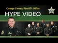 Orange County Sheriff s Office Hype