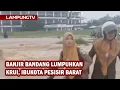 Download Lagu Banjir Bandang Lumpuhkan Krui, Ibukota Pesisir Barat