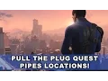 Fallout 4 Pull the Plug Quest Where to Find the Pipes