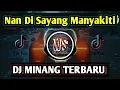 Download Lagu DJ Nan Di Sayang Manyakiti (Bigheru) Lagu Minang Terbaru 2025 #viralvideo