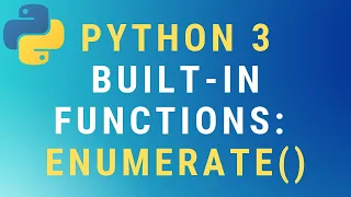 Python 3 enumerate built-in function TUTORIAL