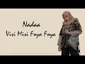 Download Lagu Visi Misi Foya Foya by Nadaa [Lirik] Prod by Rapper Kampung