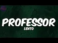 Download Lagu Professor - Lento