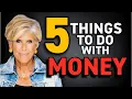 Suze Orman The 5 Money Moves You MUST Make Right Now Ultimate Financial Advice Part 1
