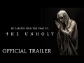 Download Lagu THE UNHOLY - Official Trailer (HD) | Now Playing in Theaters