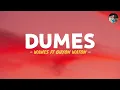 DUMES - WAWES Feat GUYON WATON [ LIRIK ]