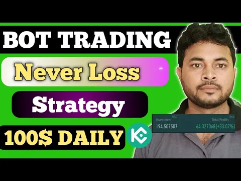 Never Loss In Bot Trading Earn Daily 100 By Kucoin Bot Best Bot Trading Strategy