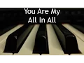 Download Lagu You Are My All In All - piano instrumental cover