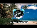 Download Lagu DJ Qais Dan Laila ( Jhonny Iskandar ) Slow Remixduth by CF RMX