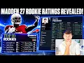 MADDEN 27 ROOKIE RATINGS REVEALED SOME OF THESE ARE INSANE