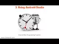 Using Android Studio - Learn Android Wear Programming