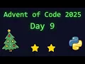 Advent of Code 2025 - Day 9 Python