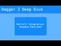 Dagger 2 Deep Dive - Retrofit Integration Suspend Functions