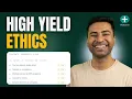 High Yield Ethics for Step 3 Every Category Explained