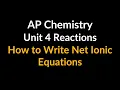 How to Write Net Ionic Equation AP Chemistry Unit 4 Chemical Reactions Multiple Choice Problem