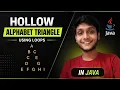 Left Aligned Hollow Alphabetic Triangle using Loops java Pattern problems DSA concept