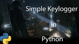 Simple Keylogger in Python less than 5 min