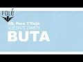 Download Lagu Buta - Pare t'Reja ft. Ago (prod. Lasik)