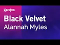 Download Lagu Karaoke Black Velvet - Alannah Myles *