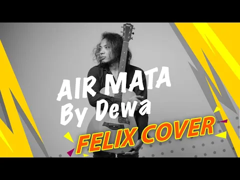 Download MP3 Air Mata | Dewa | Cover Acoustic By Felix