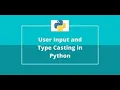 Typecasting and input function in python Python Tutorial CodeWithBlack