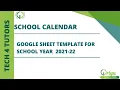 Google Sheet Calendar Template for Academic Year 2021-22