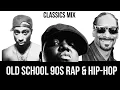 Lagu Old School 90s Rap \u0026 Hip Hop Classics Mix