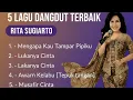 Download Lagu Rita Sugiarto Top 5 Lagu Terbaik | Mengapa Kau Tampar Pipiku, Lukanya Cinta, dll