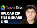 How to Upload Zip File in Google Drive and Share Link Full 2025 Guide