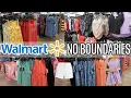 WALMART NO BOUNDARIES SHOP WITH ME SPRING SUMMER 2024
