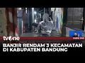 Banjir Rendam Tiga Kecamatan di Kab. Bandung, Puluhan Ribu Jiwa Terdampak | Kabar Pagi