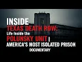Inside Texas Death Row Life Inside the Polunsky Unit America s Most Isolated Prison Documentary