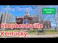 Driving Through Shepherdsville Kentucky in 4K Scenic Small Town Tour in Bullitt County